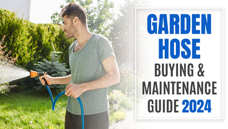 Garden Hose Buying & Maintenance Guide 2024
