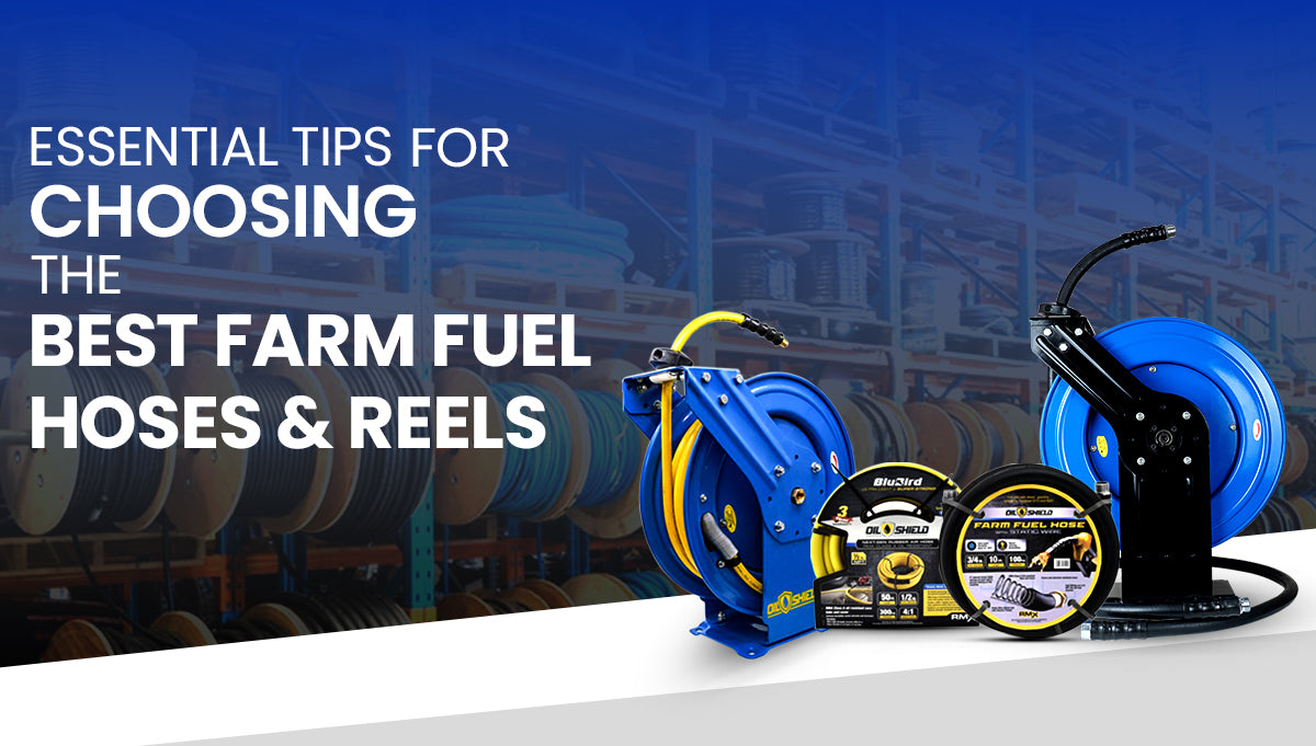 Farm Fuel Hoses & Reels